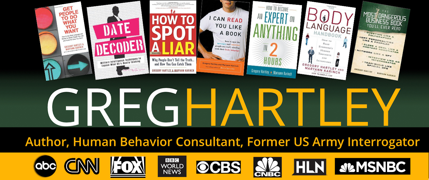 Greg Hartley — Author, Human Behavior Consultant, Former US Army Interrogator